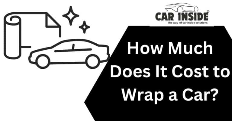 How Much Does It Cost to Wrap a Car?