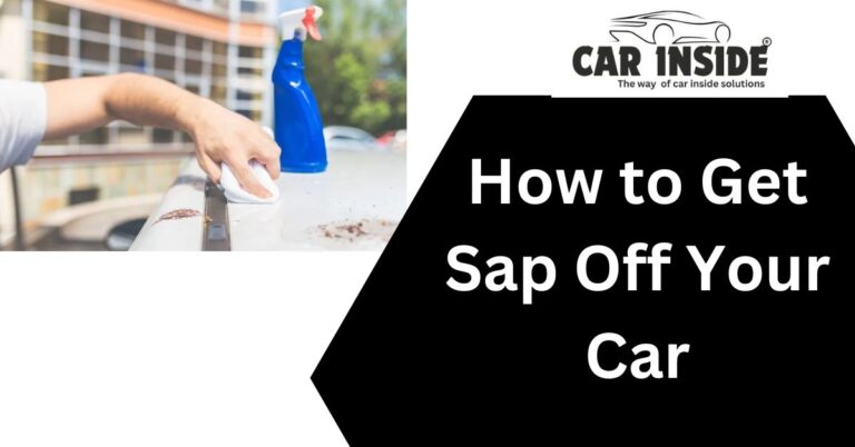 How to Get Sap Off Your Car