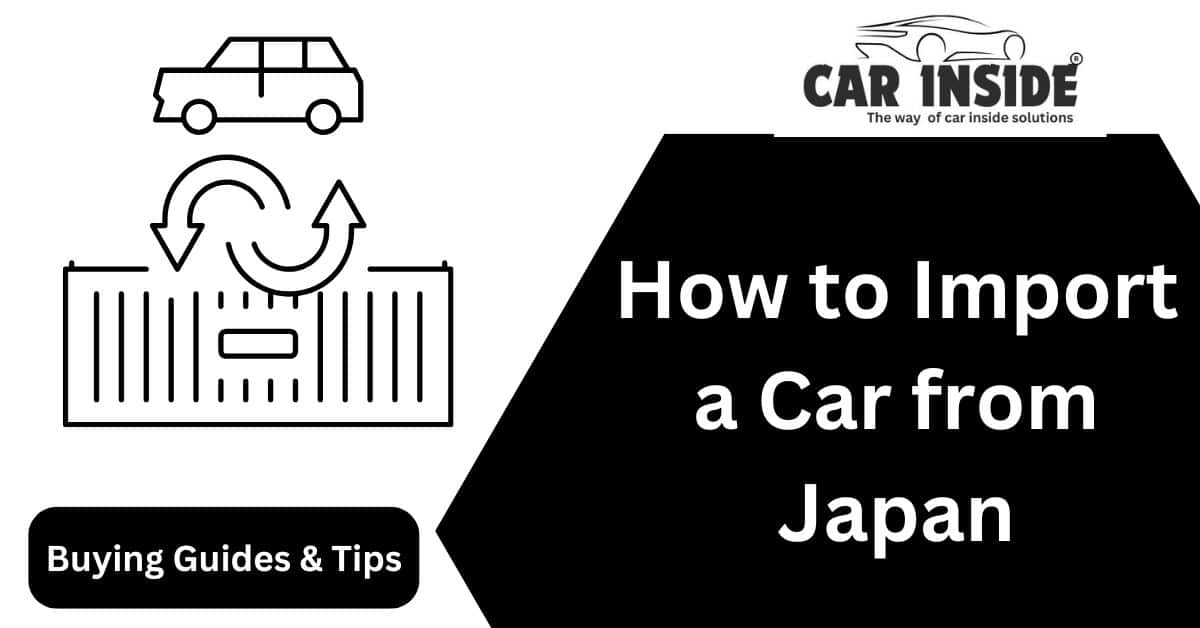 How to Import a Car from Japan