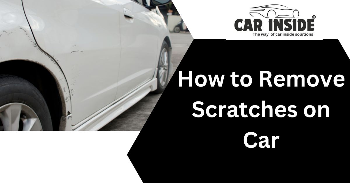 How to Remove Scratches on a Car