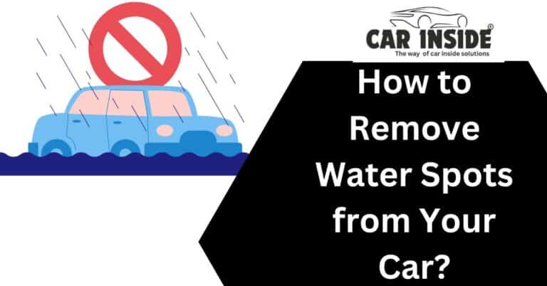 How to Remove Water Spots from Your Car