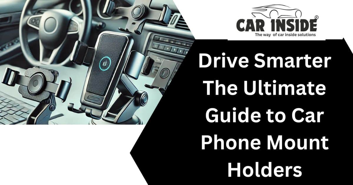 Car Phone Mount Holders