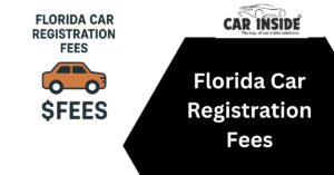 Florida Car Registration Fees